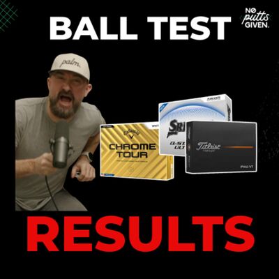 Ball Test Predictions | NoPuttsGiven 233