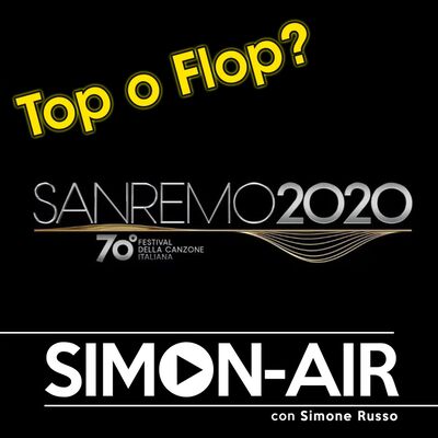 SANREMO 2020 - Cosa ne Penso & le mie Preferite!