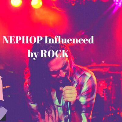 NEPHOP Influenced by ROCK Nephop Mania Episode 13