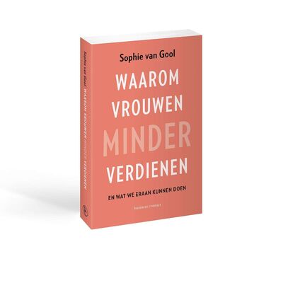 Waarom vrouwen minder verdienen (met Sophie van Gool)