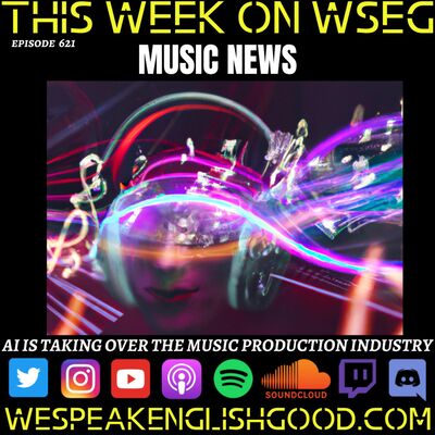 Episode 621 - Ai IS Taking Over The Music Production Industry