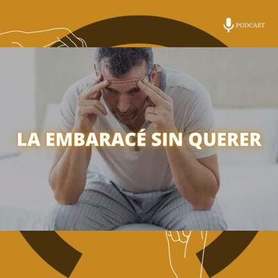 106. Quirofamor (XVIII) - La embaracé sin querer