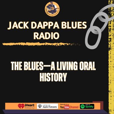 The Blues—A Living Oral History