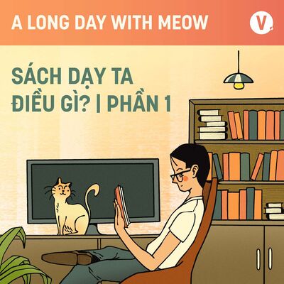 #12 Sách dạy ta điều gì? (Phần 1)