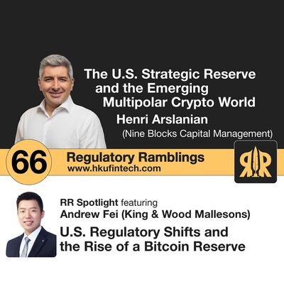 Ep 66 - The U.S. Strategic Reserve and the Emerging Multipolar Crypto World