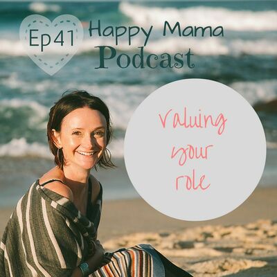 Ep #41 - Valuing Your Role
