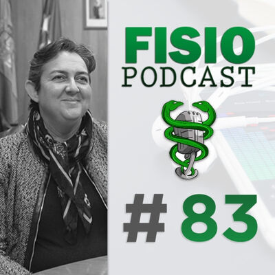 #83 Colegios Profesionales en Fisioterapia, con Aurora Araujo (1/2)