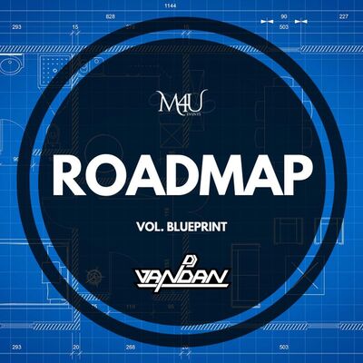 Roadmap (Vol. BLUEPRINT) - DJ Vandan