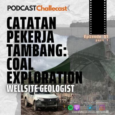 Wellsite Geologist on Catatan Pekerja Tambang: Coal Exploration (part 1)