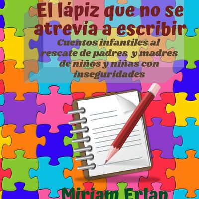 2. Cuento Infantil que ayuda al desarrollo de la seguridad y tolerancia a la frustración (Cuentos que ayudan)