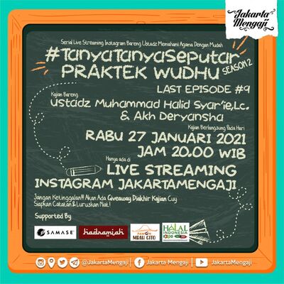 #TanyaTanyaSeputar Season 2 Eps 9 Praktek Wudhu with Ustadz Muhammad Halid Syar'ie,Lc & Deryan