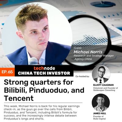 CTI 65: Strong quarters for Bilibili, Pinduoduo, and Tencent, with Michael Norris