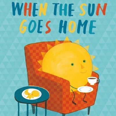 EP.91 英文繪本《當太陽回家時》/An English Picture Book “When the sun goes home”