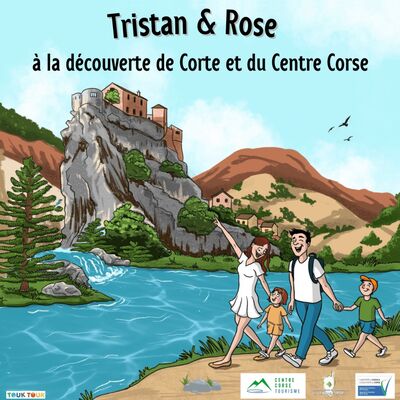 Tristan & Rose à la découverte de Corte et du Centre Corse