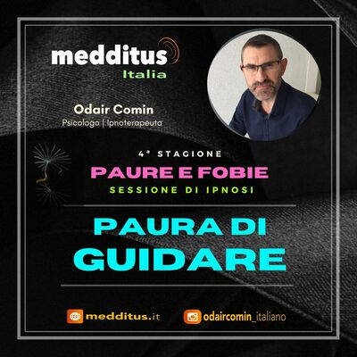 #92 Ipnosi per Paura di Guidare | Paure e Fobie | Odair Comin