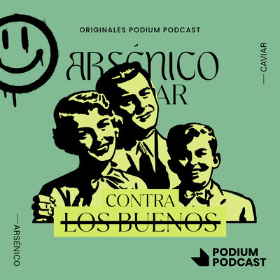 Episodio 58 - Contra los buenos