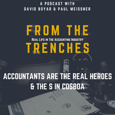 21. Accountants are the Real Heroes & The S in COSBOA