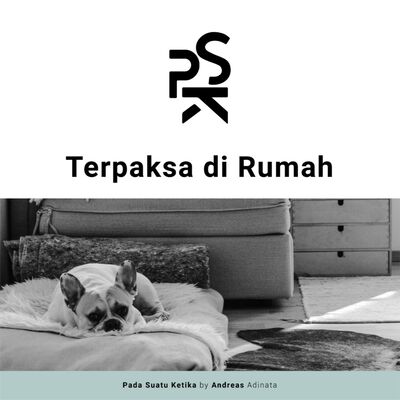 Terpaksa di Rumah