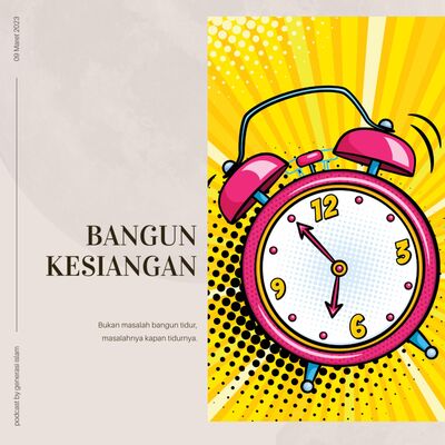 [Trivia] Bangun Kesiangan