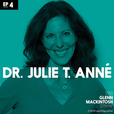 Dr. Julie T. Anné - Stop self-sabotage and end binge eating 