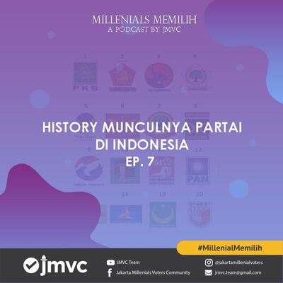 Ep.7 - History Munculnya Partai Di Indonesia
