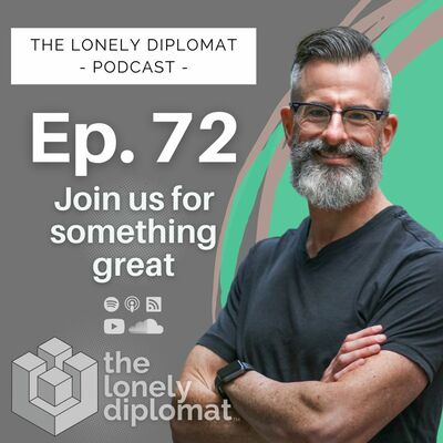 Ep. 72 - Join us for something great