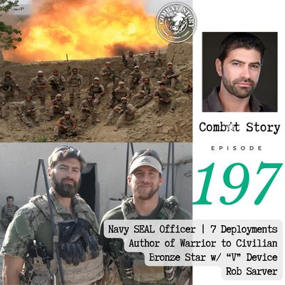 Navy SEAL w/ 7 Deployments | Author of Warrior to Civilian | Rob Sarver