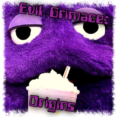 Episode 280: Evil Grimace Origins