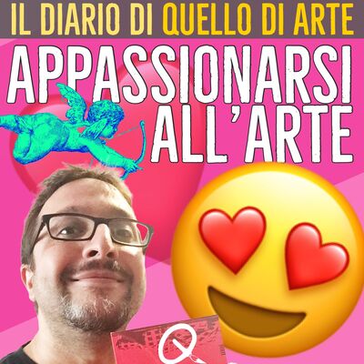 Diario 59 - Appassionarsi all'arte