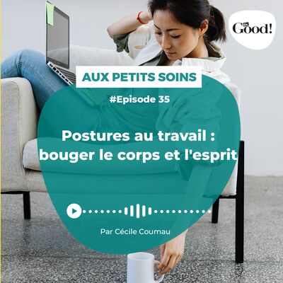 Postures au travail : bouger le corps et l'esprit