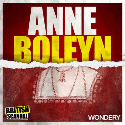Anne Boleyn | Why Anne is Still Living Rent-Free in our Heads | 4