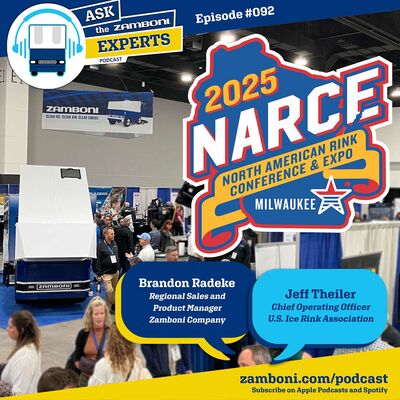 Ask The Zamboni Experts Podcast EP# 092: NARCE 2025