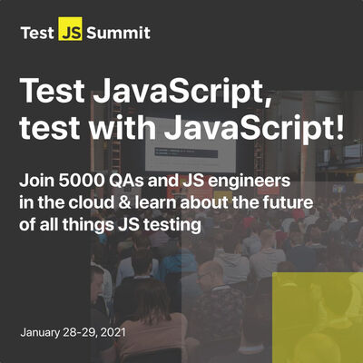 TestJS Summit: Descuento + Sorpresa. ¡Y Twitch!