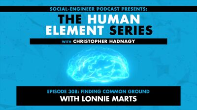 Ep. 308 - Human Element Series - Finding Common Ground With Lonnie Marts