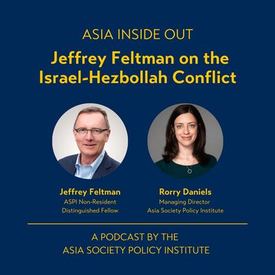 Jeffrey Feltman on the Israel-Hezbollah Conflict