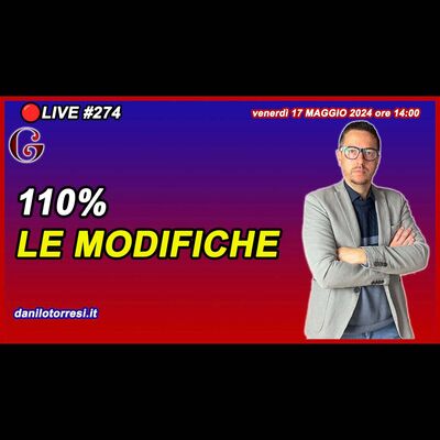 DOSSIER ed Emendamento sulla cessione del credito e le modifiche al 110% 🔴#274