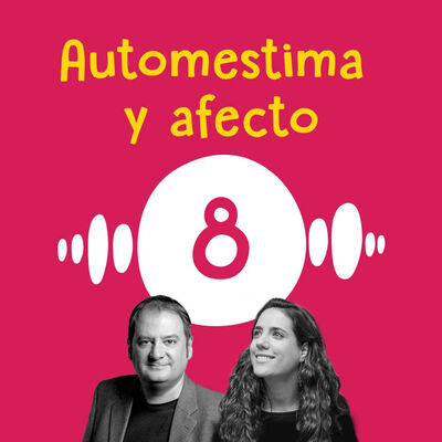 Autoestima y afecto, con Francesc Miralles