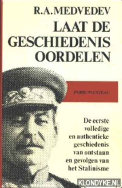 Afl. 8: Laat de geschiedenis oordelen. Ontstaan en gevolgen van het stalinisme.