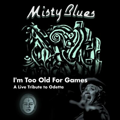 Misty Blues: A Live Tribute to Odetta
