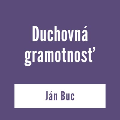 DUCHOVNÁ GRAMOTNOSŤ | V škole Ducha
