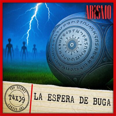 T04X39 | “LA ESFERA DE BUGA”