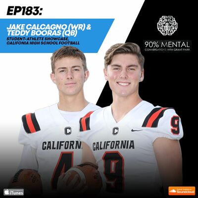 Jake Calcagno (WR) & Teddy Booras (QB), California High School Football, Episode 183