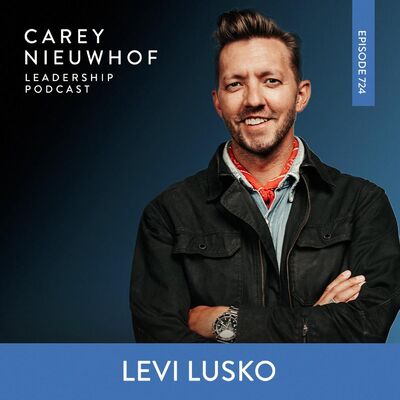 CNLP 724 | Leadership Wounds That Become Ticking Time Bombs: Levi Lusko on Navigating a Mid-Life Crisis in Ministry at 38 and the Mixed Gifting and Motivations of Preachers