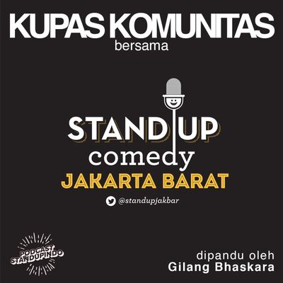 KUPASKOMUNITAS #2 - Standupindo Jakarta Barat