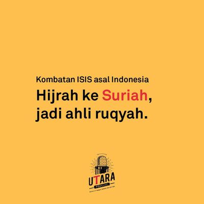 uTara #7 - Hijrah ke Suriah, Hingga jadi Ahli Ruqyah
