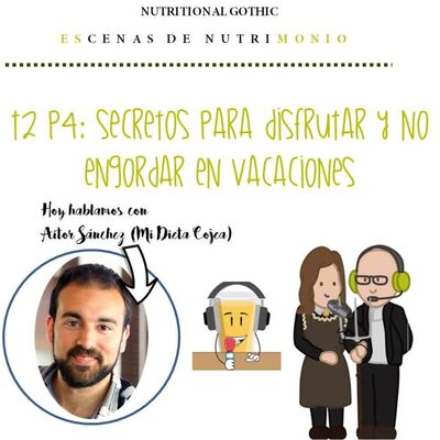 T2P4. Secretos para disfrutar y no engordar en vacaciones (Vacaciones saludables)