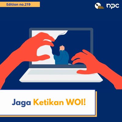 219 - Jaga Ketikan Woi!
