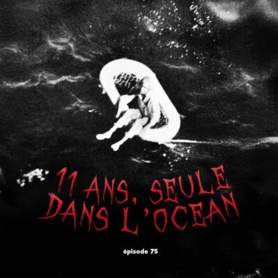#75 - Un Tueur sur leur Bateau: l'affaire du Bluebelle feat. le Scénario du Pire