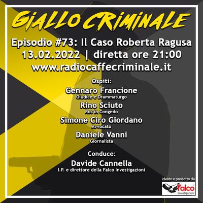 #73 Ep. | Il Caso Roberta Ragusa