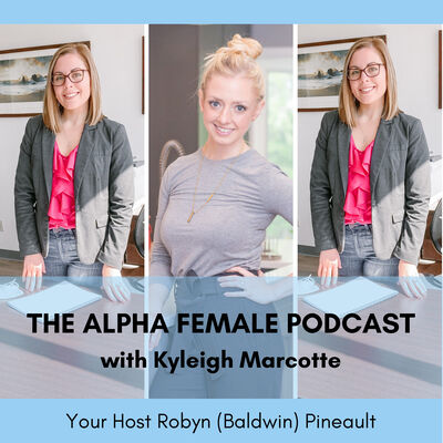 AF 204: Kyleigh Marcotte Financial Solutions Advisor and Founder of Wealth Street Financial Solutions